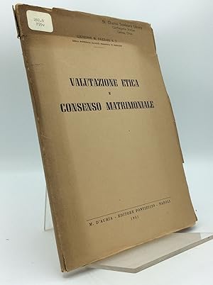 Imagen del vendedor de VALUTAZIONE ETICA E CONSENSO MATRIMONIALE a la venta por Kubik Fine Books Ltd., ABAA