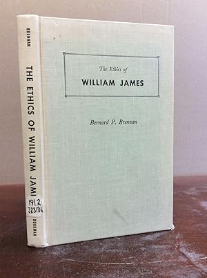 Seller image for THE ETHICS OF WILLIAM JAMES for sale by Kubik Fine Books Ltd., ABAA