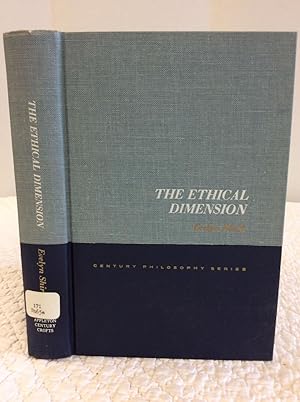 Seller image for THE ETHICAL DIMENSION: An Approach to the Philosophy of Values and Valuing for sale by Kubik Fine Books Ltd., ABAA