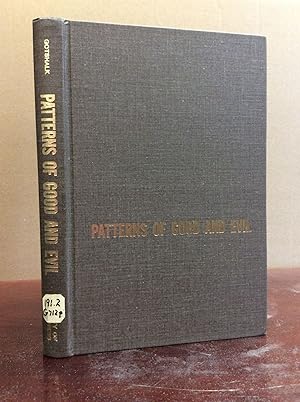 Seller image for PATTERNS OF GOOD AND EVIL for sale by Kubik Fine Books Ltd., ABAA