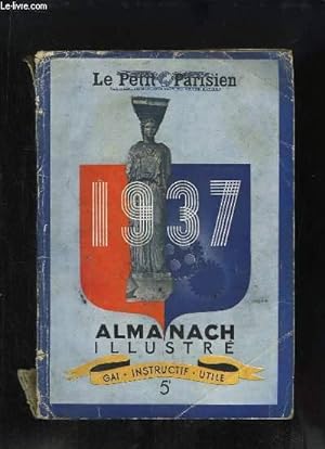 Seller image for Almanach illustr du "Petit Parisien" - 1937 for sale by Le-Livre