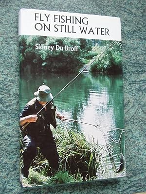 Seller image for FLY FISHING ON STILL WATER for sale by Ron Weld Books