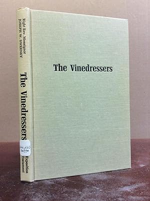 Bild des Verkufers fr THE VINEDRESSERS: The Priest in Service zum Verkauf von Kubik Fine Books Ltd., ABAA