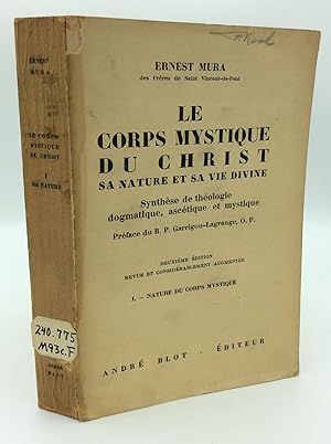 Seller image for LE CORPS MYSTIQUE DU CHRIST: Sa Nature et sa Vie Divine [Volume I] for sale by Kubik Fine Books Ltd., ABAA