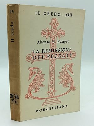Seller image for LA REMISSIONE DEI PECCATI for sale by Kubik Fine Books Ltd., ABAA