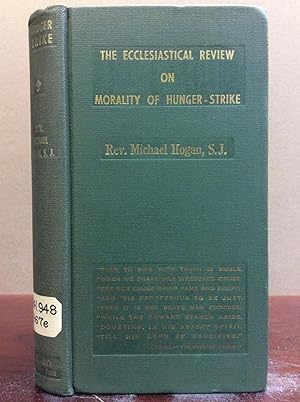 Imagen del vendedor de THE ECCLESIASTICAL REVIEW ON MORALITY OF HUNGER-STRIKE a la venta por Kubik Fine Books Ltd., ABAA