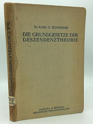 Imagen del vendedor de DIE GRUNDGESETZE DER DESZENDENZTHEORIE a la venta por Kubik Fine Books Ltd., ABAA