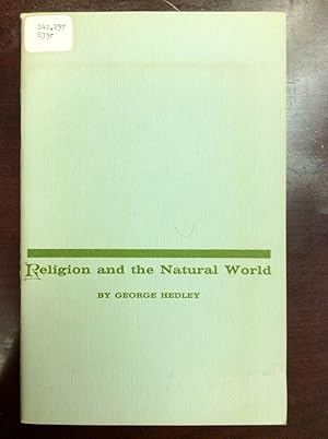 Image du vendeur pour RELIGION AND THE NATURAL WORLD mis en vente par Kubik Fine Books Ltd., ABAA