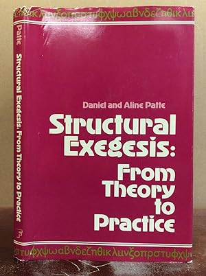 Seller image for STRUCTURAL EXEGESIS: FROM THEORY TO PRACTICE for sale by Kubik Fine Books Ltd., ABAA