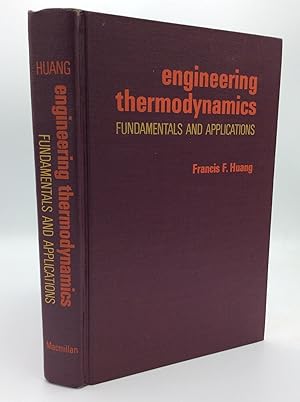 Seller image for ENGINEERING THERMODYNAMICS: Fundamentals and Applications for sale by Kubik Fine Books Ltd., ABAA