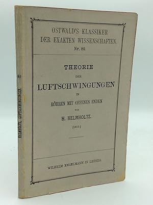 Imagen del vendedor de THEORIE DER LUFTSCHWINGUNGEN in Rohren mit Offenen Enden a la venta por Kubik Fine Books Ltd., ABAA