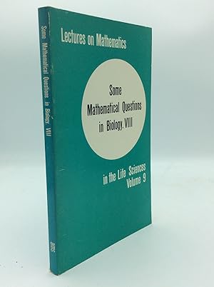 Seller image for SOME MATHEMATICAL QUESTIONS IN BIOLOGY. VIII for sale by Kubik Fine Books Ltd., ABAA