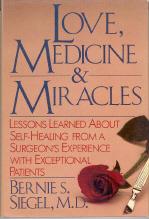 Seller image for Love, Medicine, and Miracles for sale by Callaghan Books South