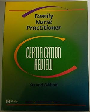 Image du vendeur pour Family Nurse Practitioner Certification Review, Second Edition with Cd-Rom mis en vente par Book Nook