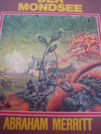 Bild des Verkufers fr Der Mondsee Ein klassischer Fantasy-Roman zum Verkauf von Alte Bcherwelt