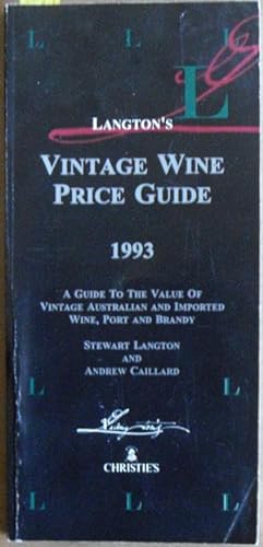 Bild des Verkufers fr Langton's Vintage Wine Price Guide (1993) zum Verkauf von Reading Habit