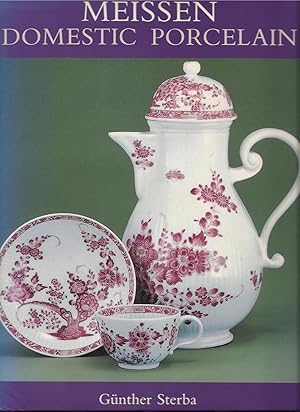 Bild des Verkufers fr Meissen Domestic Porcelain zum Verkauf von Trinders' Fine Tools
