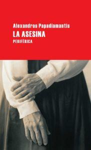 Seller image for LA ASESINA for sale by KALAMO LIBROS, S.L.