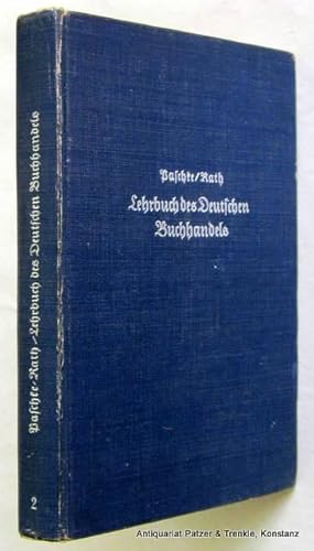 Imagen del vendedor de Lehrbuch des Deutschen Buchhandels. 8. Auflage. (Nur) 2. Band (von 4). Bearbeitet von F. Gartmann u.a. Leipzig, Vlg. des Brsenvereins, 1942. 343 S. Or.-Lwd.; Kanten beschabt. a la venta por Jrgen Patzer