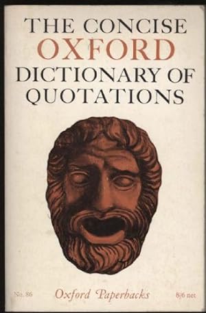 Bild des Verkufers fr Concise Oxford Dictionary of Quotations, The zum Verkauf von Sapience Bookstore