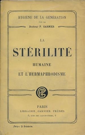 Seller image for La strilit humaine et l'hermaphrodisme for sale by LIBRAIRIE GIL-ARTGIL SARL