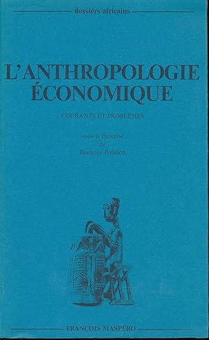 Seller image for L'anthropologie conomique for sale by LIBRAIRIE GIL-ARTGIL SARL