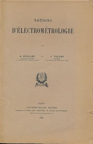 Seller image for Notions d'lectromtrologie for sale by LIBRAIRIE GIL-ARTGIL SARL