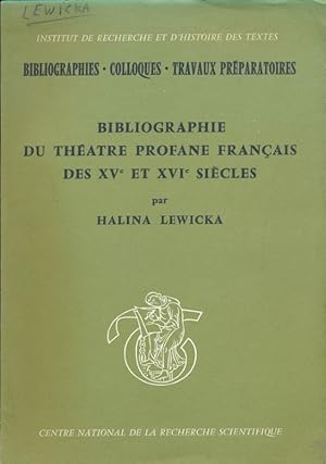 Bild des Verkufers fr Bibliographie du thtre profane franais des XVe et XVe sicles zum Verkauf von LIBRAIRIE GIL-ARTGIL SARL