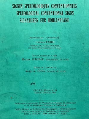 Image du vendeur pour Signes splologiques conventionnels. Speleological contional signs. Signaturen fur Hohlenplane mis en vente par LIBRAIRIE GIL-ARTGIL SARL