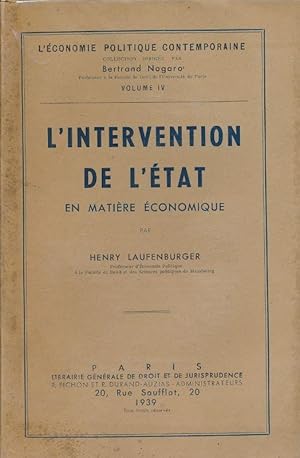 Image du vendeur pour L'intervention de l'Etat en matire conomique mis en vente par LIBRAIRIE GIL-ARTGIL SARL