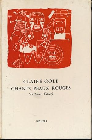 Image du vendeur pour Chants Peaux Rouges (Le coeur tatou) mis en vente par LIBRAIRIE GIL-ARTGIL SARL