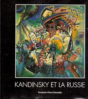 KANDINSKY et la Russie. Exposition du 28 janvier au 12 juin 2000