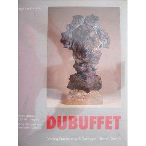 Jean Dubuffet : Petites Statues de la Via Precaire