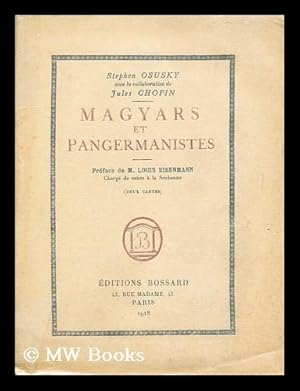 Seller image for Magyars et pangermanistes for sale by MW Books Ltd.