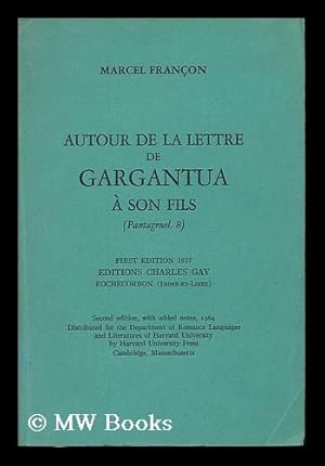 Immagine del venditore per Autour de la lettre de Gargantua a son fils (Pantagruel, 8) venduto da MW Books Ltd.