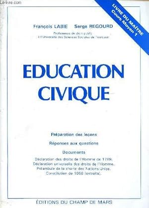 Seller image for EDUCATION CIVIQUE / LIVRE DU MAITRE - COURS MOYEN 1 / PREPARATION DES LECONS - REPONSES AUX QUESTIONS - DOCUMENTS. for sale by Le-Livre