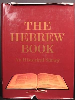 Seller image for THE HEBREW BOOK, AN HISTORICAL STUDY for sale by First Folio    A.B.A.A.