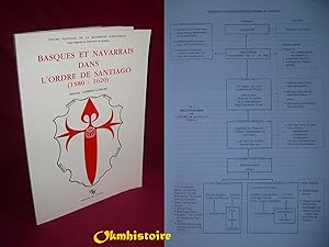 Basques et Navarrais dans l'Ordre de Santiago ( 1580 - 1620 ).