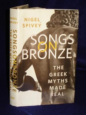 Seller image for Songs on Bronze: the Greek Myths Made Real for sale by Gil's Book Loft