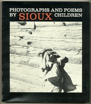 Photographs and Poems by Sioux Children