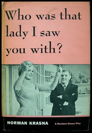 Who Was That Lady I Saw You With?