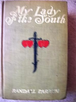 Seller image for My Lady of the South: A Story of the Civil War for sale by P Peterson Bookseller