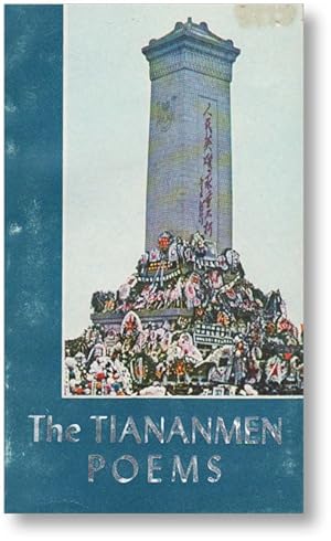 Image du vendeur pour The Tiananmen Poems mis en vente par Lorne Bair Rare Books, ABAA