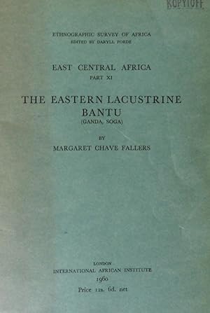 Seller image for The Eastern Lacustrine Bantu (Ganda,Soga) for sale by Vasco & Co / Emilia da Paz