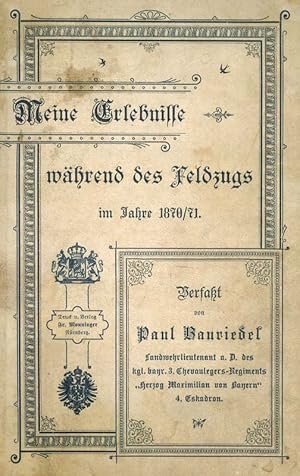 Während des Feldzuges von 1870/71