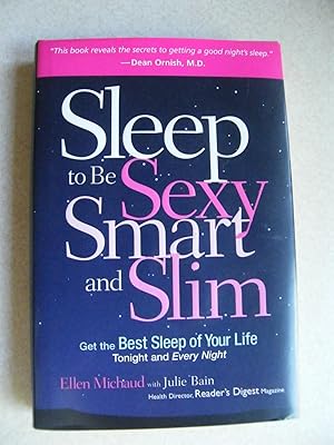 Seller image for Sleep To Be Sexy, Smart & Slim for sale by Buybyebooks
