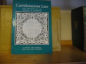 Carrickmacross Lace : Irish Embroidered Net Lace