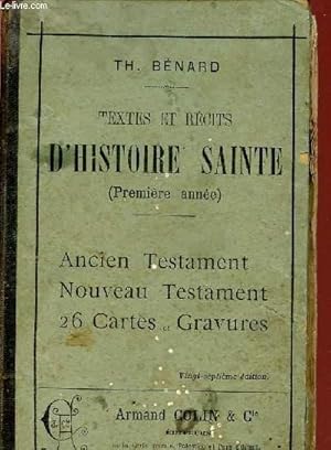 Bild des Verkufers fr TEXTES ET RECITS D'HISTOIRE SAINTE - PREMIERE ANNEE / ANCIEN TESTAMENT - NOUVEAU TESTAMENT / 27 EDITION. zum Verkauf von Le-Livre