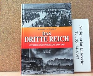Immagine del venditore per Das Dritte Reich. Aufstieg und Untergang 1939-1945. venduto da Antiquariat Ehbrecht - Preis inkl. MwSt.