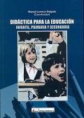 Immagine del venditore per Didctica para la educacin infantil, primaria y secundaria. venduto da Espacio Logopdico